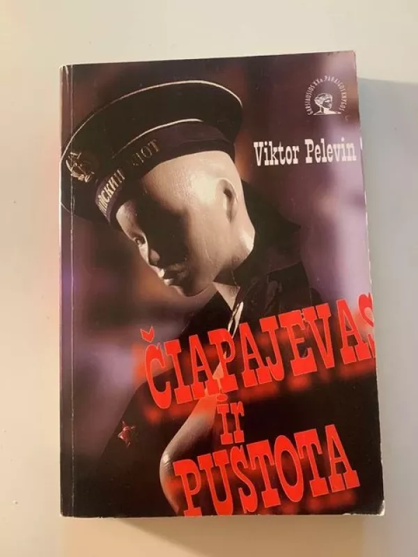 Čiapajevas ir pustota - Viktor Pelevin, knyga 2