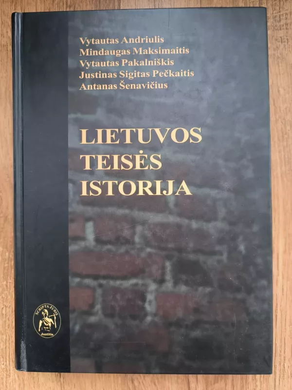 Lietuvos teisės Istorija - Autorių Kolektyvas, knyga 3