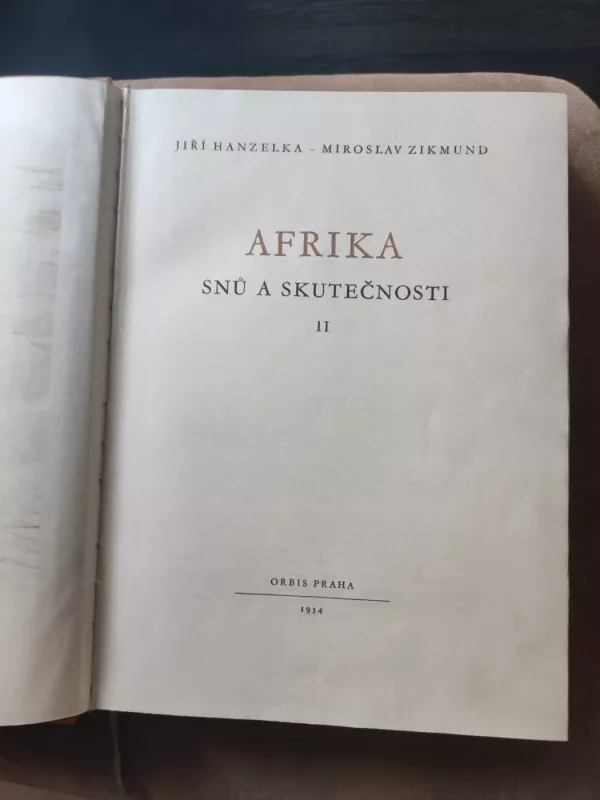 Afrika. Snü a skutečnosti II - Miroslav Zikmund, Jiří Hanzelka, knyga 5