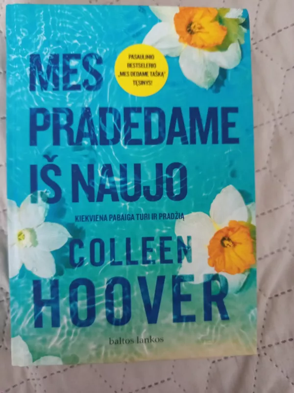 Mes dedame tašką ir Mes pradedame iš naujo - Colleen Hoover, knyga 5