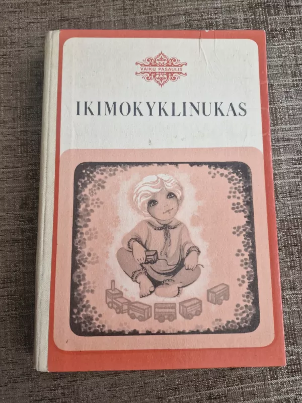 Ikimokyklinukas - Autorių Kolektyvas, knyga 2