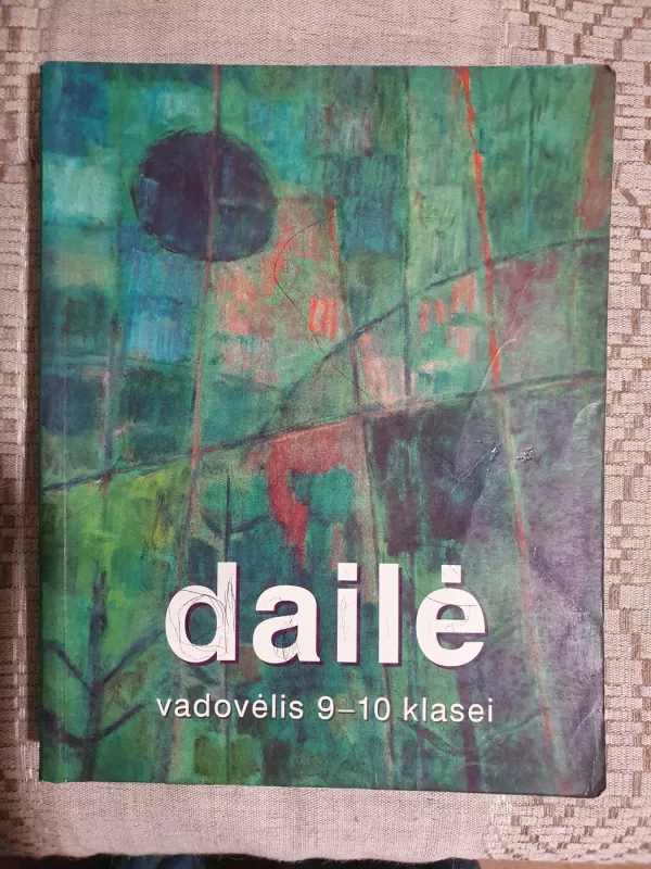 Dailė vadovėlis 9-10 klasei - Irena Staknienė, knyga 2