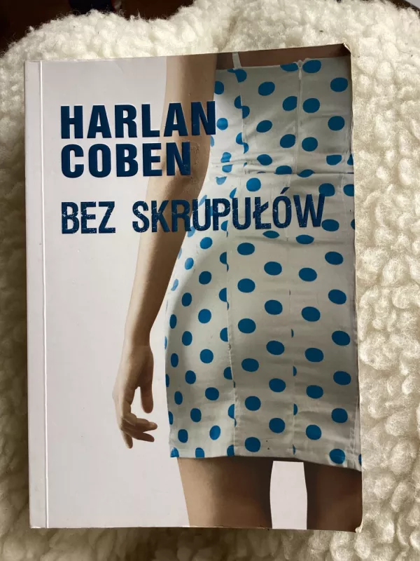 Bez skrupułów - Harlan Coben, knyga 2