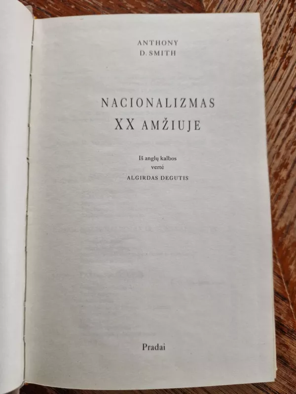 Nacionalizmas XX amžiuje - Anthony D. Smith, knyga 3