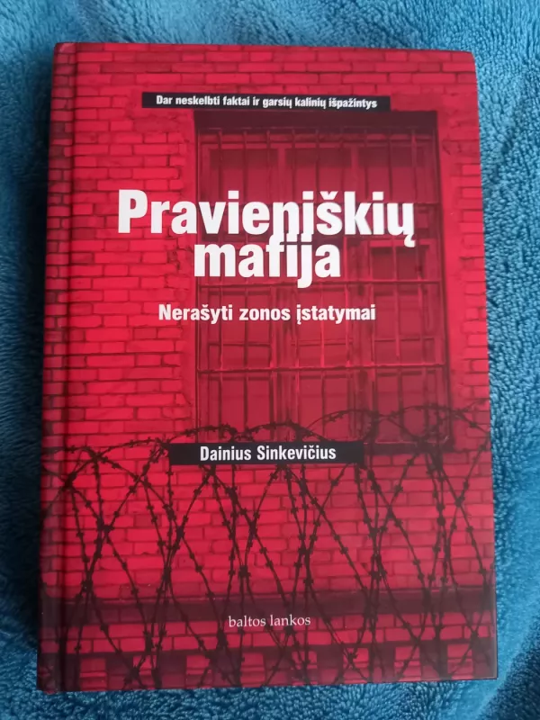 Pravieniškių mafija. Nerašyti zonos įstatymai - l. Diržinskaitė, K.  plechavičius, V.  Kremsas, L.  Bernotas, A.  Sinkevičius, knyga 2