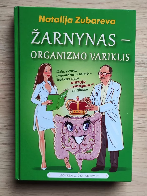 Žarnynas - organizmo variklis - Natalija Zubareva, knyga 2