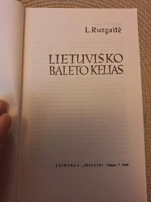 Lietuviško baleto kelias - Loreta Ruzgaitė, knyga 4