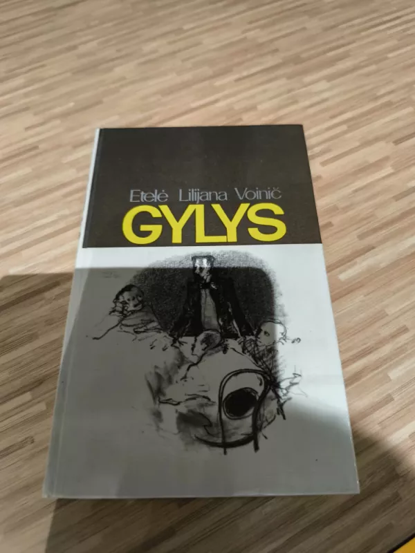 Gylys - E. Voinič, knyga 4