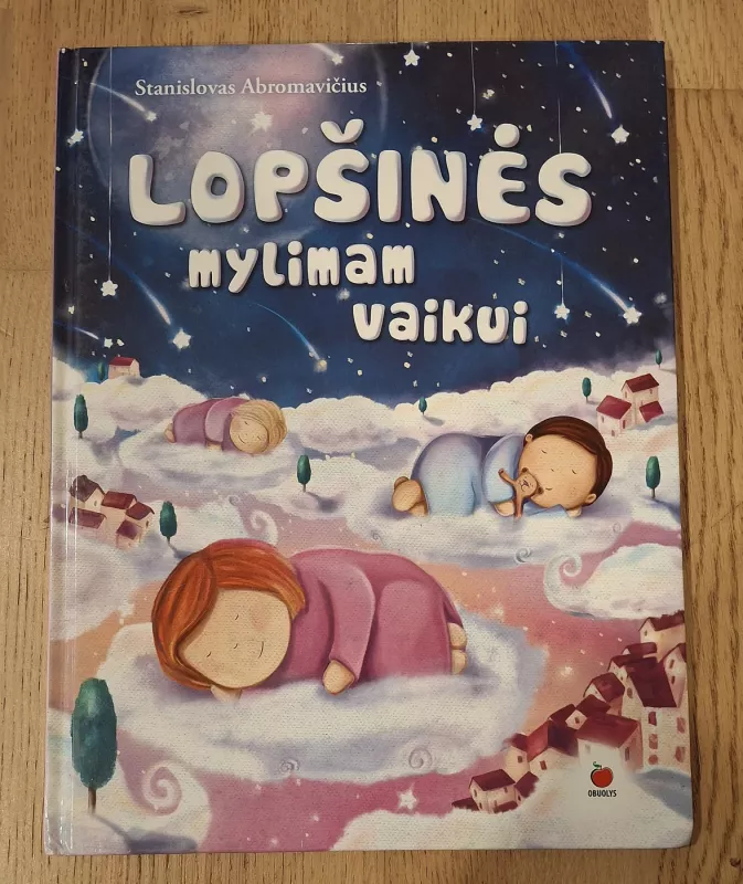 Lopšinės mylimam vaikui - Stanislovas Abromavičius, knyga 2