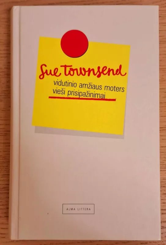 Vidutinio amžiaus moters vieši prisipažinimai - Sue Townsend, knyga 2