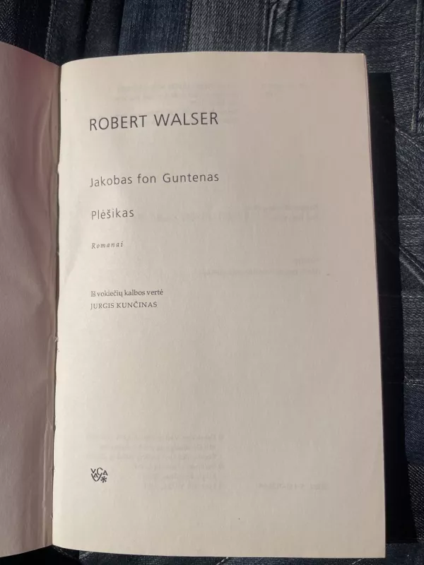 Jakobas fon Guntenas. Plėšikas - Robert Walser, knyga 3