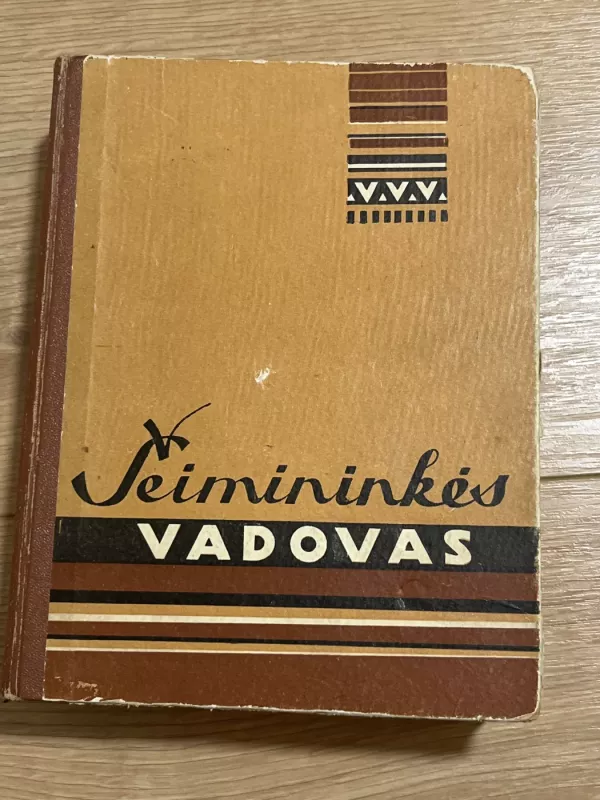 Šeimininkės vadovas - Autorių Kolektyvas, knyga 2