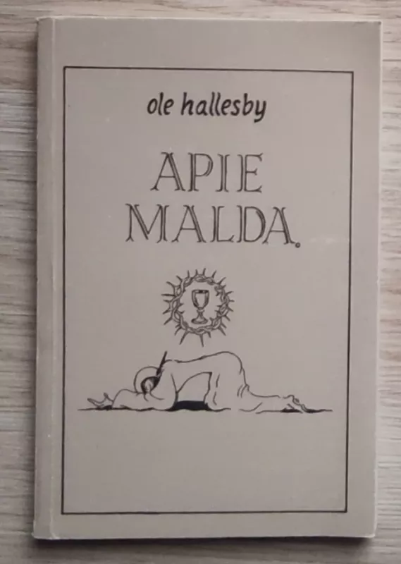 Apie maldą - Ole Hallesby, knyga 2