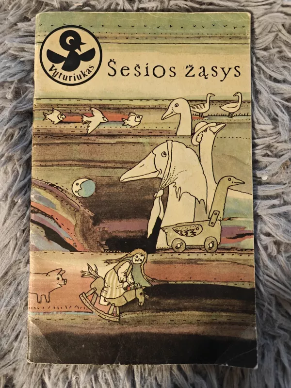 Šešios žąsys - Kazys Grigas, knyga 2