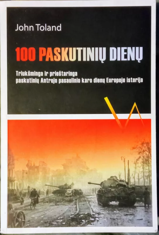 100 paskutinių dienų - John Toland, knyga 2