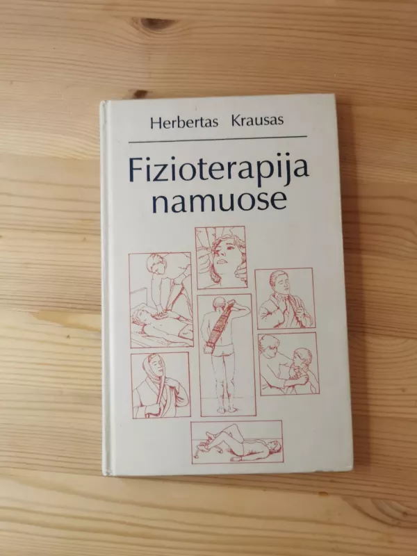 Fizioterapija namuose - Herbertas Krausas, knyga 2