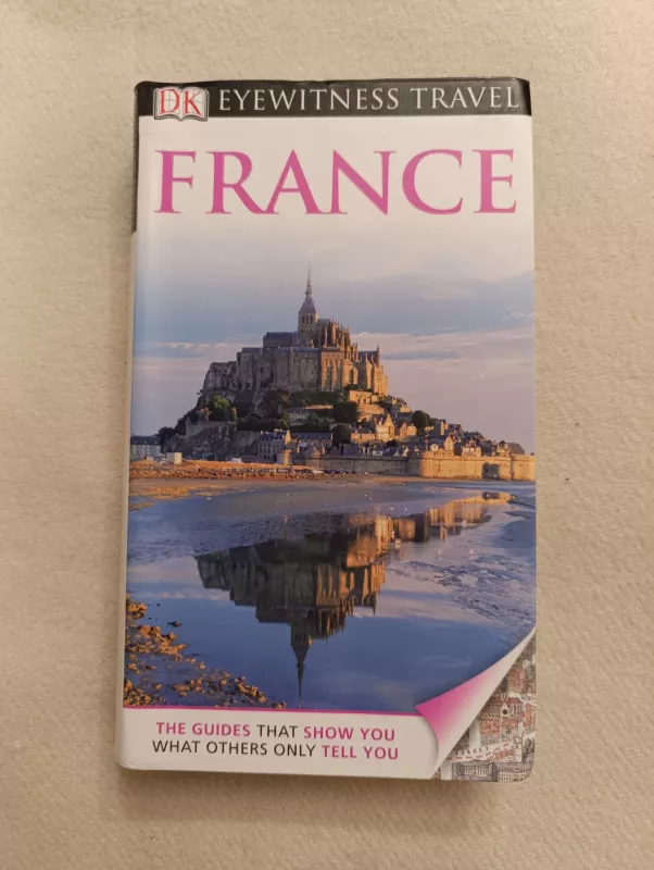 Eyewitness travel guide France - DK Eyewitness, knyga 2