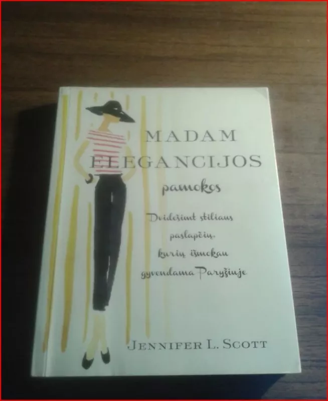 Madam elegancijos pamokos - Jennifer L. Scott, knyga 2