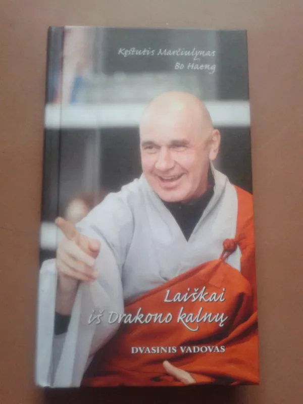 Laiškai iš Drakono kalnų. Dvasinis vadovas - Autorių Kolektyvas, knyga 2