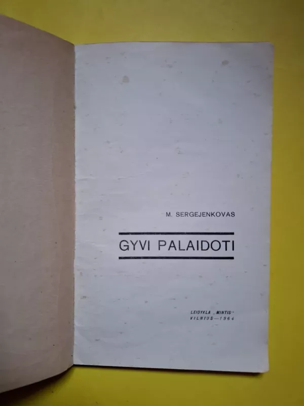 Gyvi palaidoti - M. Sergejenkovas, knyga 3