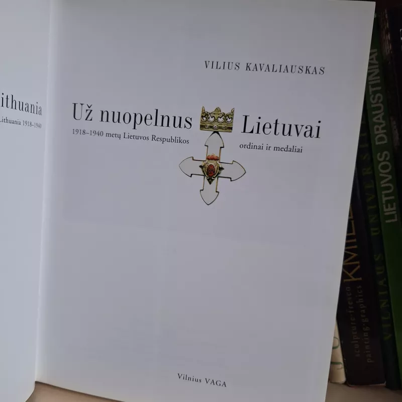 Už nuopelnus Lietuvai I tomas - Vilius Kavaliauskas, knyga 3