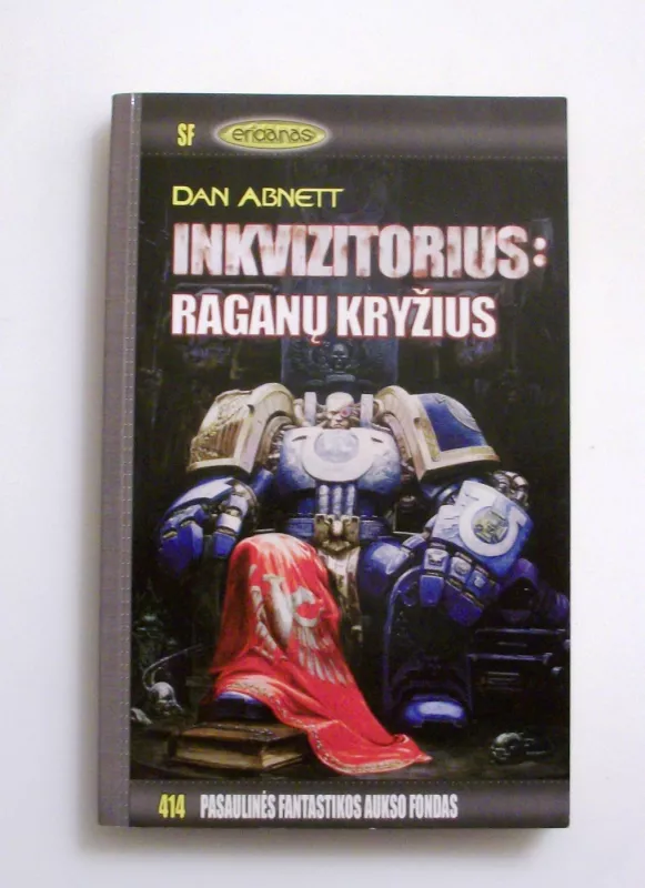 Inkvizitorius: raganų kryžius - Dan Abnett, knyga 4