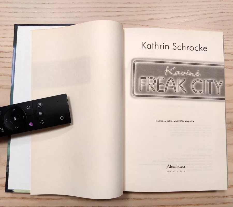 Kavinė Freak City - Kathrin Schrocke, knyga 3