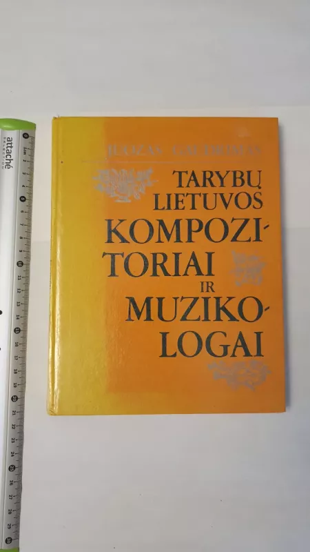 Tarybų Lietuvos kompozitoriai ir muzikologai - Juozas Gaudrimas, knyga 2