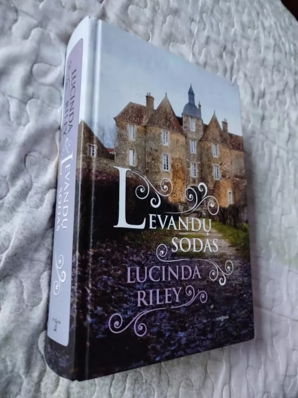 Levandų sodas - LUCINDA RILEY, knyga 2