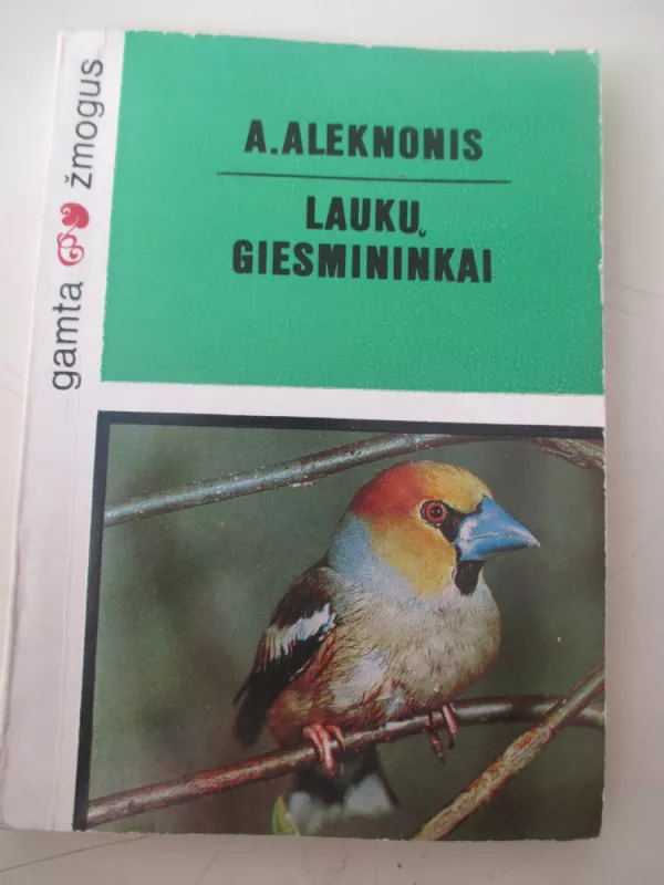 Laukų giesmininkai - Antanas Aleknonis, knyga 3