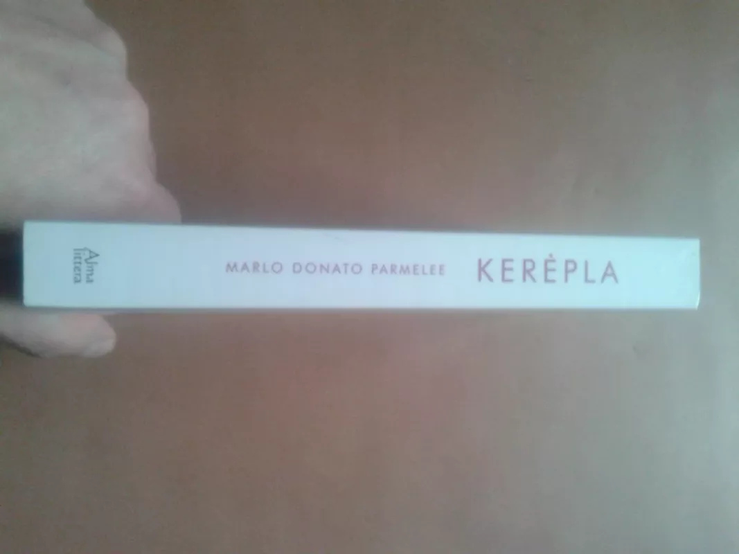 Kerėpla. Mano gyvenimas su IS - Marlo Donato Parmelee, knyga 3