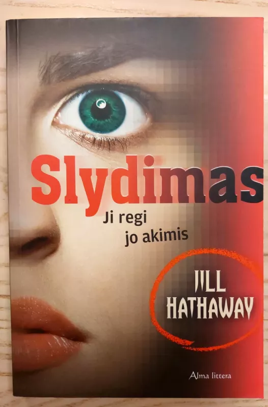 Slydimas - Hathaway Jill, knyga 2