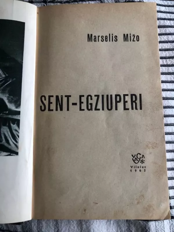 Sent Egziuperi - Marselis Mižo, knyga 4