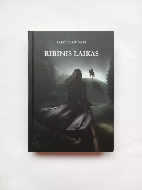 Ribinis laikas - Karolina Ringys, knyga 2