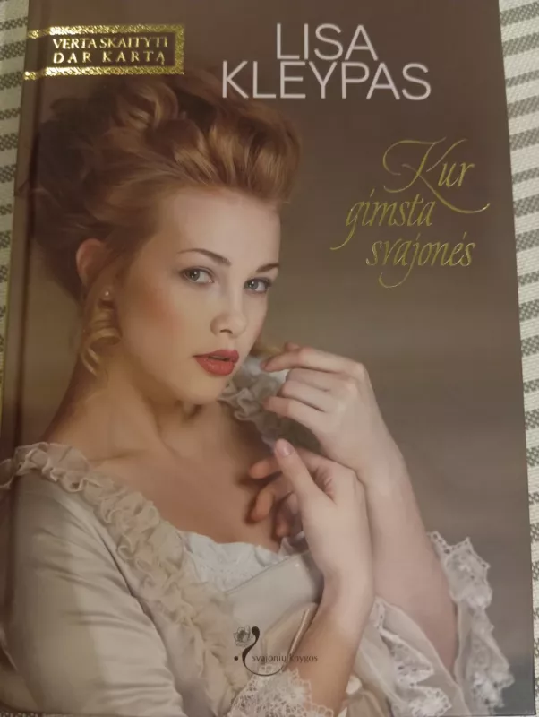 Kur gimsta svajonės - Lisa Kleypas, knyga 2