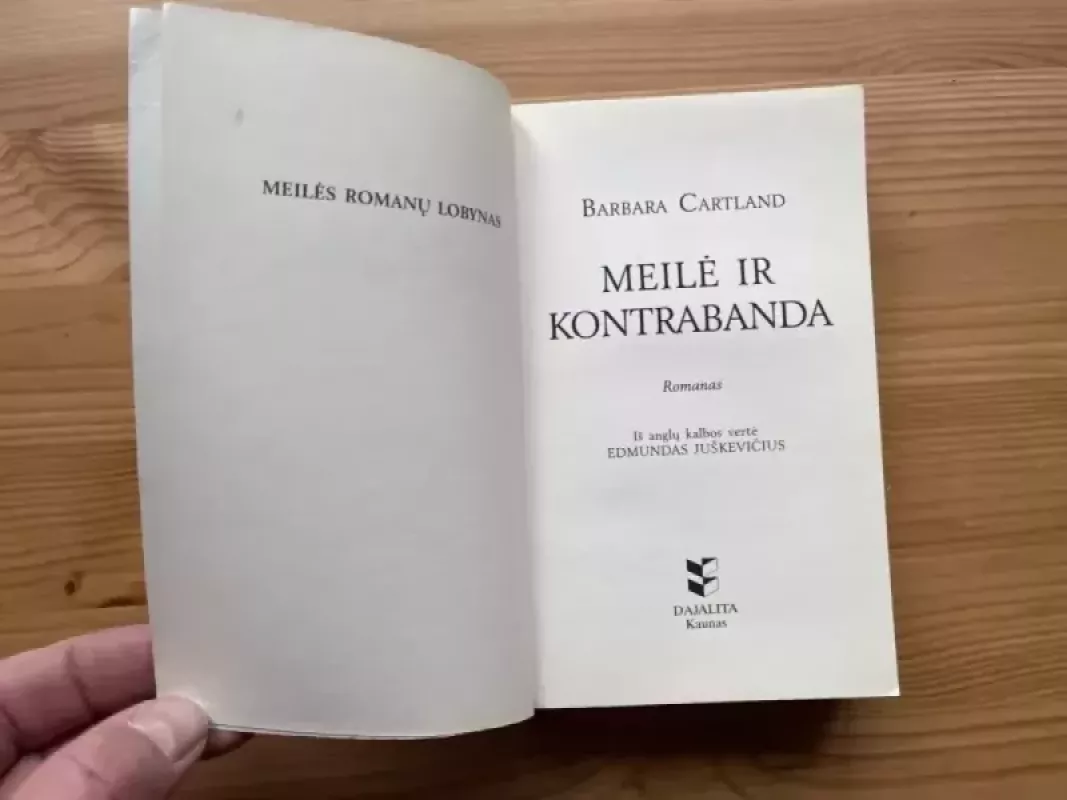 Meilė ir kontrabanda - Barbara Cartland, knyga 3