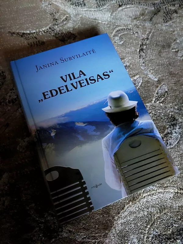 Vila „Edelveisas“ - Janina Survilaitė, knyga 2