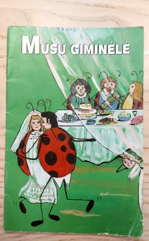 Mūsų giminėlė - Zita Gaižauskaitė, knyga 2