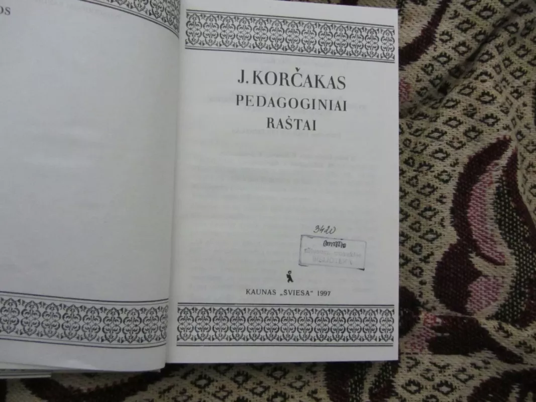 Pedagoginiai raštai - Janušas Korčakas, knyga 3