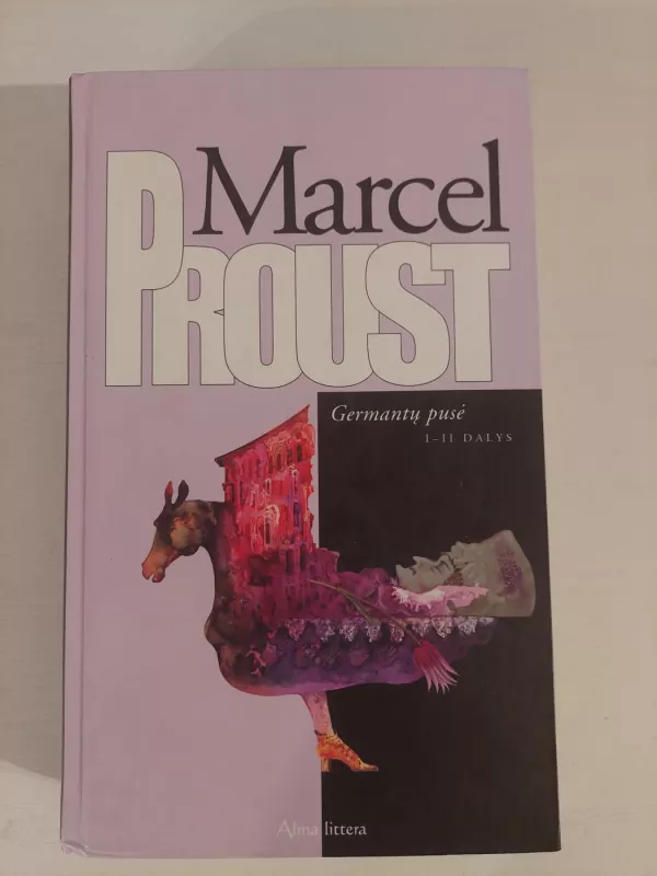 Germantų pusė I-II dalys - Marcel Proust, knyga 2