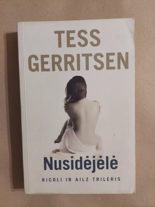 Nusidėjėlė - Tess Gerritsen, knyga 2