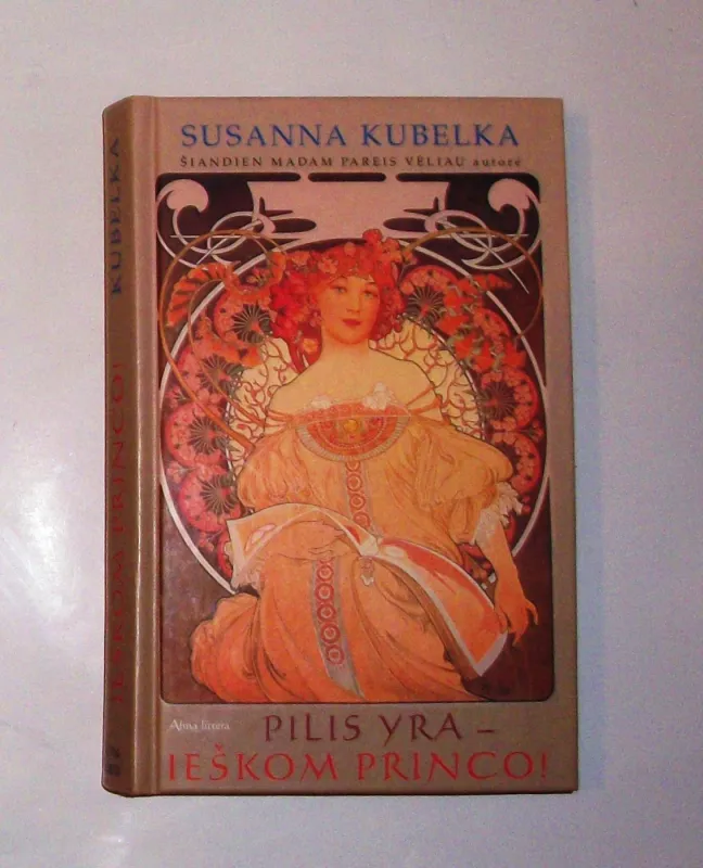 Pilis yra-ieškom princo - Susanna Kubelka, knyga 4