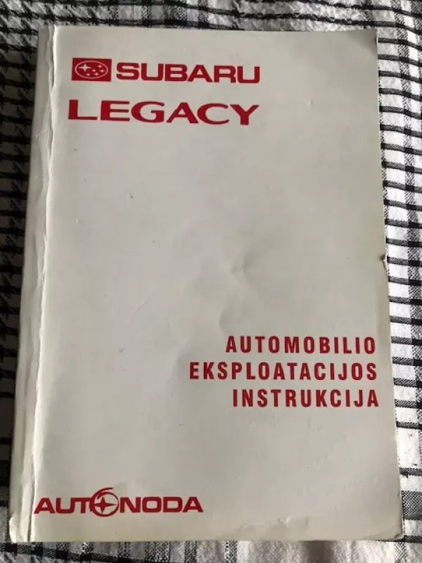 Automobilio eksploatacijos instrukcija - Autorius Nežinomas, knyga 2