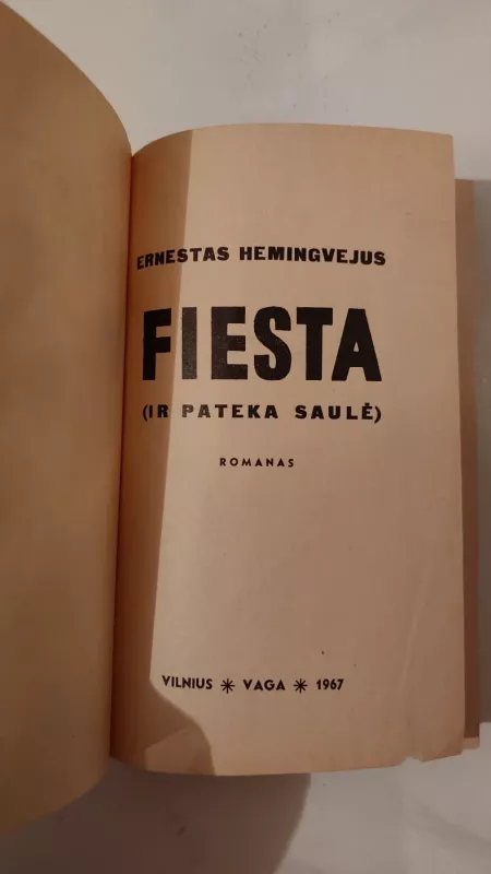 Fiesta - Ernestas Hemingvėjus, knyga 2