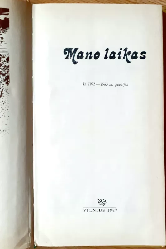 Mano laikas. Iš 1975-1985 m. poezijos - Janina Riškutė, knyga 3