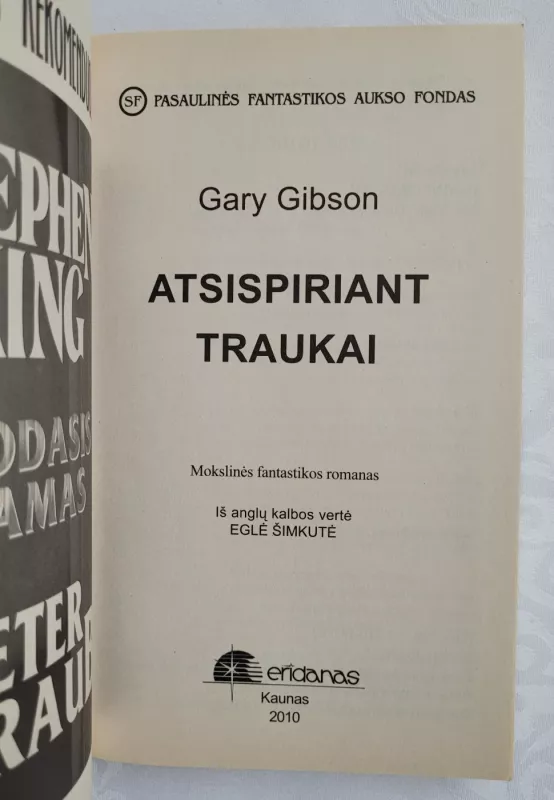 Atsispiriant traukai - Gary Gibson, knyga 4