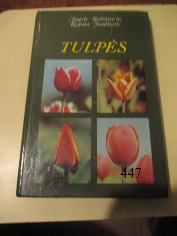 Tulpės - A. Baliūnienė, ir kiti , knyga 2