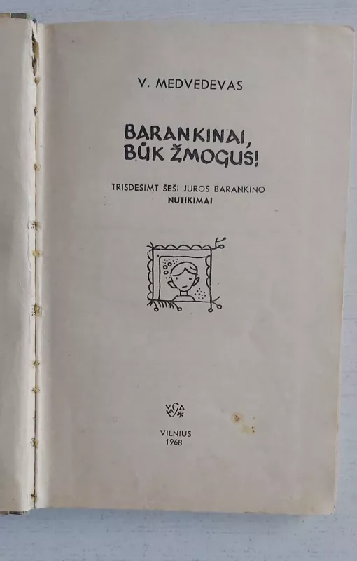 Barankinai, būk žmogus - Valerijus Medvedevas, knyga 3