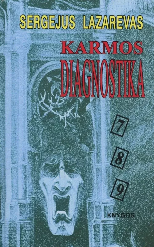 Karmos diagnostika 7 8 9 - Sergėjus Lazarevas, knyga 2