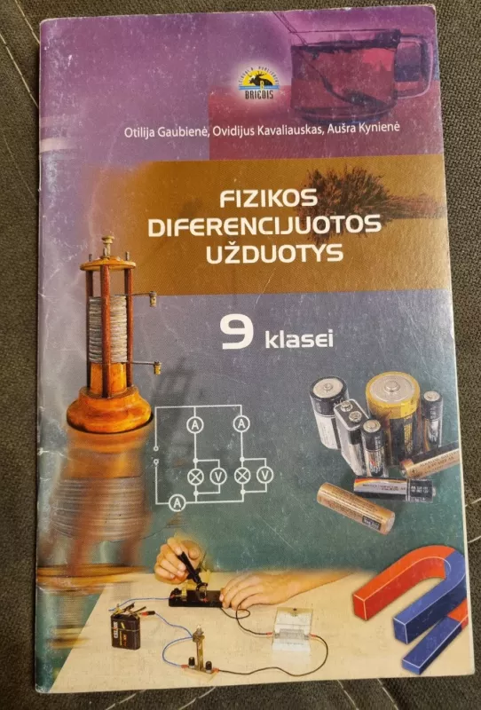 Fizikos diferencijuotos užduotys 9 klasei - Autorių Kolektyvas, knyga 2